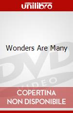 Wonders Are Many dvd