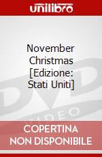 November Christmas [Edizione: Stati Uniti] dvd