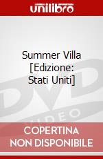 Summer Villa [Edizione: Stati Uniti] dvd
