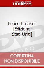 Peace Breaker [Edizione: Stati Uniti] dvd