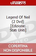 Legend Of Neil (2 Dvd) [Edizione: Stati Uniti] dvd