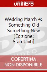 Wedding March 4: Something Old Something New [Edizione: Stati Uniti] dvd