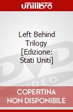 Left Behind Trilogy [Edizione: Stati Uniti] dvd