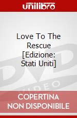 Love To The Rescue [Edizione: Stati Uniti] dvd
