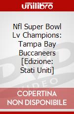 Nfl Super Bowl Lv Champions: Tampa Bay Buccaneers [Edizione: Stati Uniti] dvd
