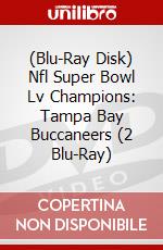 (Blu-Ray Disk) Nfl Super Bowl Lv Champions: Tampa Bay Buccaneers (2 Blu-Ray) brd
