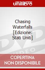 Chasing Waterfalls [Edizione: Stati Uniti] dvd