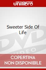Sweeter Side Of Life dvd