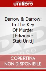 Darrow & Darrow: In The Key Of Murder [Edizione: Stati Uniti] film in dvd