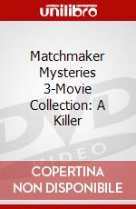 Matchmaker Mysteries 3-Movie Collection: A Killer dvd