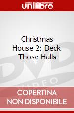 Christmas House 2: Deck Those Halls dvd