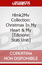 Hlmk2Mv Collection: Christmas In My Heart & My [Edizione: Stati Uniti] film in dvd