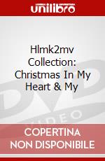 Hlmk2mv Collection: Christmas In My Heart & My dvd