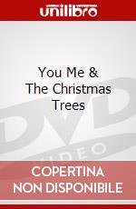 You Me & The Christmas Trees dvd