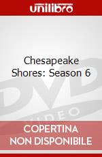 Chesapeake Shores: Season 6 dvd