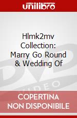 Hlmk2mv Collection: Marry Go Round & Wedding Of dvd