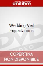 Wedding Veil Expectations dvd