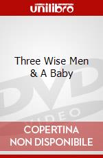Three Wise Men & A Baby dvd
