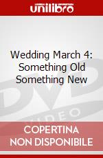 Wedding March 4: Something Old Something New dvd