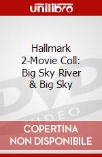 Hallmark 2-Movie Coll: Big Sky River & Big Sky dvd