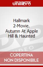 Hallmark 2-Movie. Autumn At Apple Hill & Haunted dvd