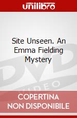 Site Unseen. An Emma Fielding Mystery dvd