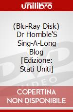 (Blu-Ray Disk) Dr Horrible'S Sing-A-Long Blog [Edizione: Stati Uniti] brd