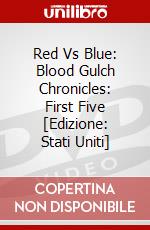 Red Vs Blue: Blood Gulch Chronicles: First Five [Edizione: Stati Uniti] dvd
