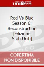 Red Vs Blue Season 6: Reconstruction [Edizione: Stati Uniti] dvd