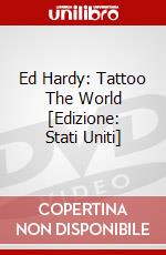 Ed Hardy: Tattoo The World [Edizione: Stati Uniti] dvd