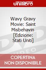 Wavy Gravy Movie: Saint Misbehavin [Edizione: Stati Uniti] dvd