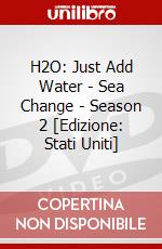 H2O: Just Add Water - Sea Change - Season 2 [Edizione: Stati Uniti] dvd