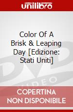 Color Of A Brisk & Leaping Day [Edizione: Stati Uniti] dvd