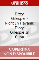 Dizzy Gillespie - Night In Havana: Dizzy Gillespie In Cuba dvd
