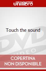 Touch the sound dvd