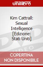 Kim Cattrall: Sexual Intelligence [Edizione: Stati Uniti] dvd