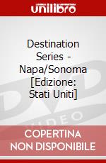 Destination Series - Napa/Sonoma [Edizione: Stati Uniti] dvd