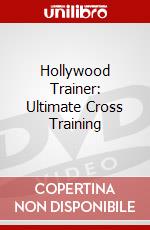 Hollywood Trainer: Ultimate Cross Training dvd