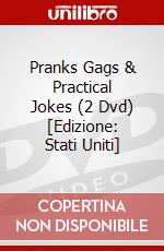 Pranks Gags & Practical Jokes (2 Dvd) [Edizione: Stati Uniti] dvd
