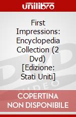 First Impressions: Encyclopedia Collection (2 Dvd) [Edizione: Stati Uniti] dvd