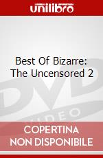 Best Of Bizarre: The Uncensored 2 dvd