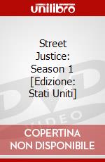 Street Justice: Season 1 [Edizione: Stati Uniti] dvd