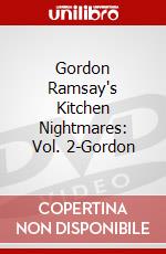 Gordon Ramsay's Kitchen Nightmares: Vol. 2-Gordon dvd