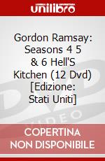 Gordon Ramsay: Seasons 4 5 & 6 Hell'S Kitchen (12 Dvd) [Edizione: Stati Uniti] dvd