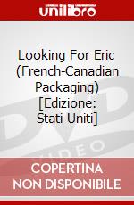 Looking For Eric (French-Canadian Packaging) [Edizione: Stati Uniti] dvd