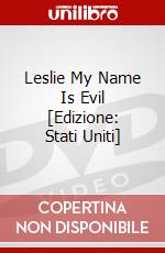 Leslie My Name Is Evil [Edizione: Stati Uniti] dvd