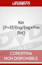 Kin (P=Ef/Eng/Eng+Frn Sbt) dvd