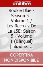 Rookie Blue - Season 5 - Volume 1 / Les Recrues De La 15E: Saison 5 - Volume 1 (Bilingual) [Edizione: Stati Uniti] dvd