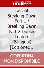 Twilight: Breaking Dawn Part 1 / Breaking Dawn Part 2 Double Feature (Bilingual) [Edizione: Stati Uniti] dvd