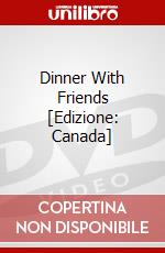 Dinner With Friends [Edizione: Canada] dvd